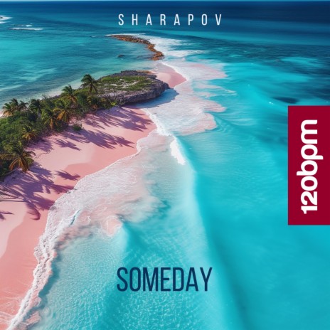 Someday | Boomplay Music