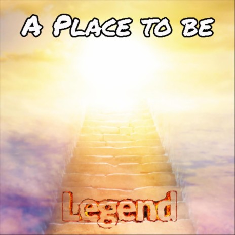 A Place to Be | Boomplay Music