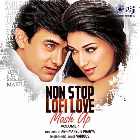 Non Stop Lofi Love Mash Up, Vol. 1 ft. Sunidhi Chauhan, Shreya Ghoshal, Kumar Sanu, Udit Narayan & Alka Yagnik | Boomplay Music