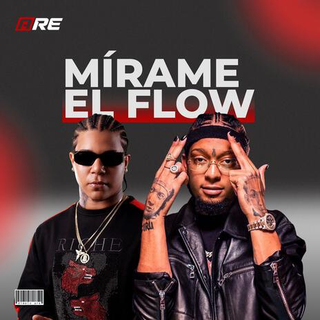 MIRAME EL FLOW | Boomplay Music