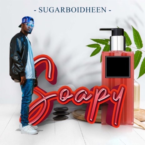 SOAPY | Boomplay Music
