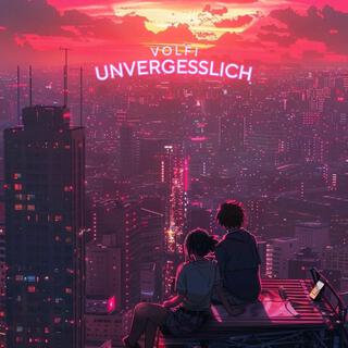 Unvergesslich lyrics | Boomplay Music