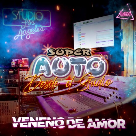 Veneno de Amor (Desde el Studio) | Boomplay Music