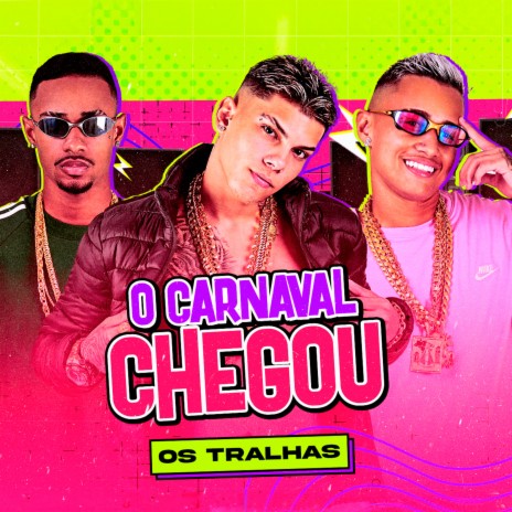 O Carnaval Chegou | Boomplay Music