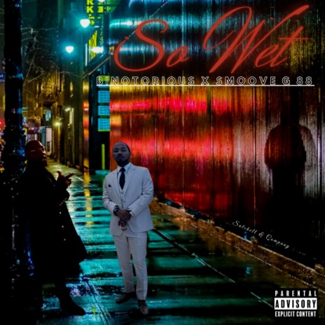 So Wet ft. Smoove G 88 | Boomplay Music