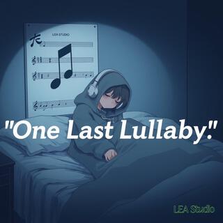 One Last Lullaby