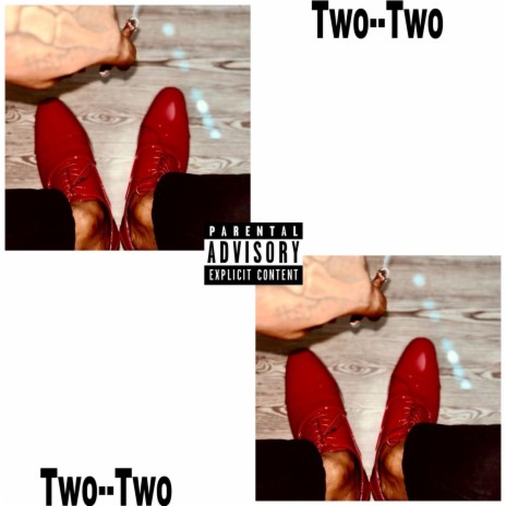 Two--Two | Boomplay Music