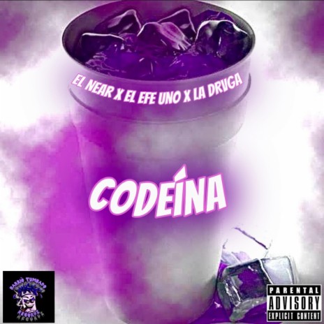 Codeina ft. El Near & Lalito Cadena