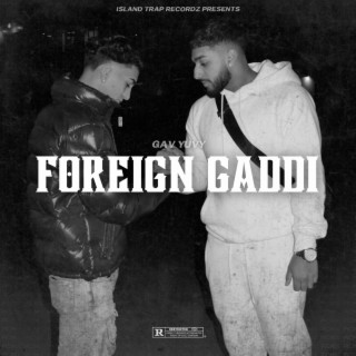 Foreign Gaddi