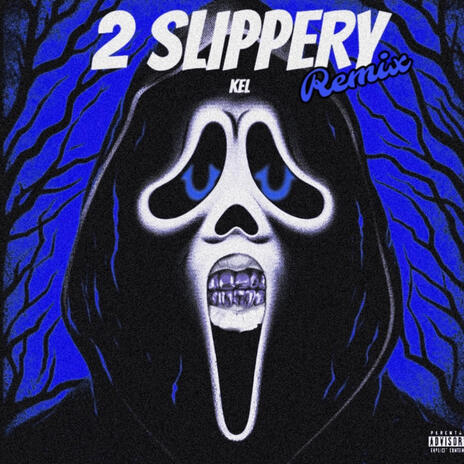 2 Slippery Freestyle | Boomplay Music