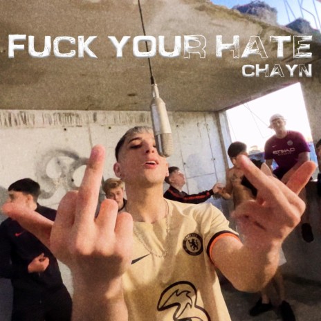 FUCK YOUR HATE | Boomplay Music