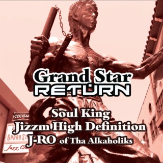 GrandStar Return