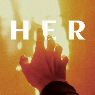 HER lyrics | Boomplay Music