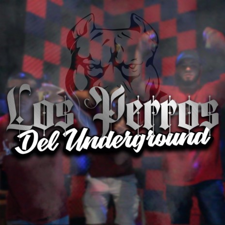 Los Perros Del Underground ft. Mc Chikara | Boomplay Music