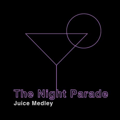 The Night Parade | Boomplay Music