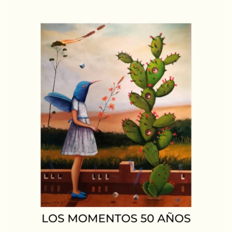 Los Momentos 50 Años (Tributo a Eduardo Gatti) ft. Pablo Milanés, Manuel García, Nano Stern, Nito Mestre & Magdalena Matthey | Boomplay Music