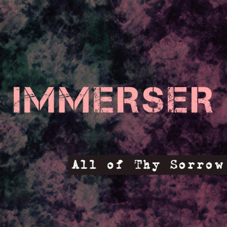 All of Thy Sorrow | Boomplay Music