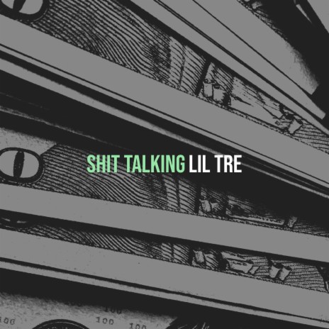 Shit Talking | Boomplay Music