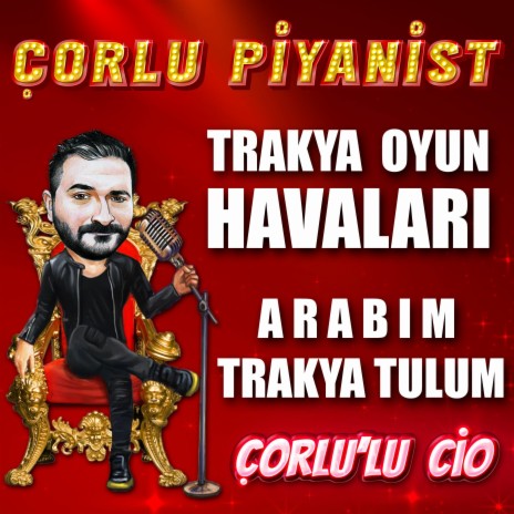 Arabım - Trakya Tulum | Boomplay Music