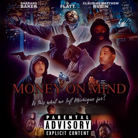 Money On Mind (Extendo Clip) ft. Sharard Baker, G. Flatt, JustGrady, Infra & K Hellz | Boomplay Music