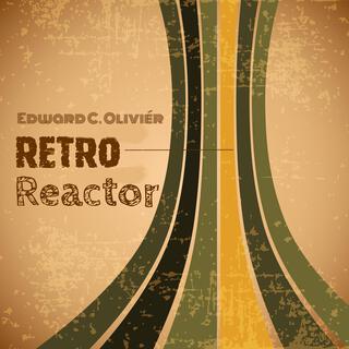 Retro Reactor