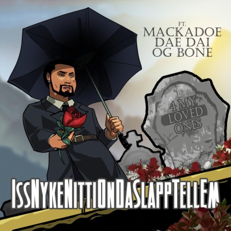 4 My Loved Ones ft. Mackadoe, Dae Dai & OG Bone | Boomplay Music