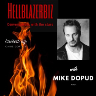 ”Virtual Revolution” & more with actor Mike Dopud