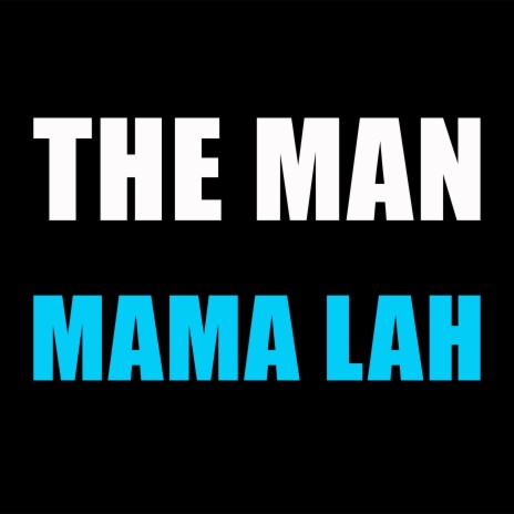 Mama Lah | Boomplay Music