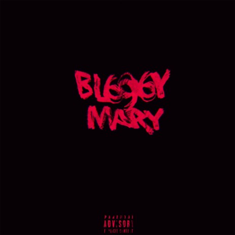 Bloody mary ft. паша перс | Boomplay Music