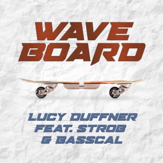 Waveboard