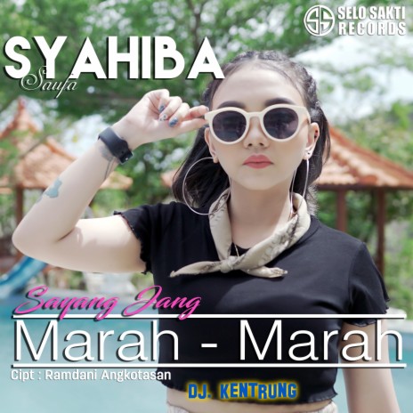 Sayang Jang Marah-Marah | Boomplay Music