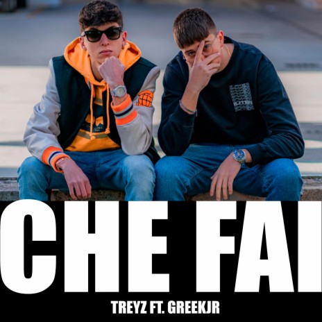 Che Fai ft. Greekjr | Boomplay Music