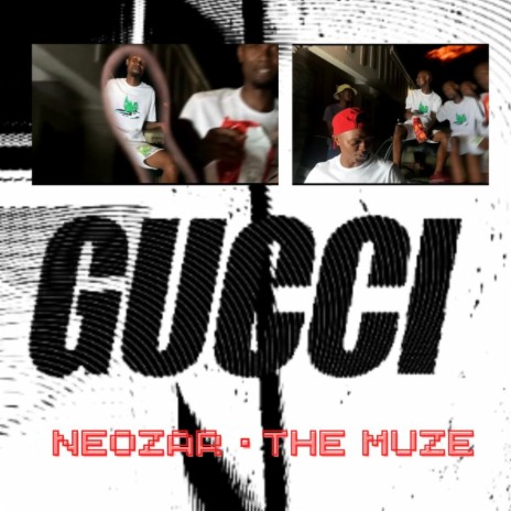 'Gucci ft. The Muze | Boomplay Music