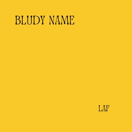Bludy Name (Radio Edit) | Boomplay Music