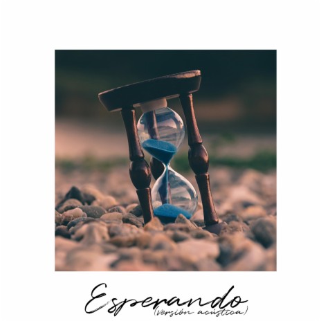 Esperando (Acoustic) | Boomplay Music