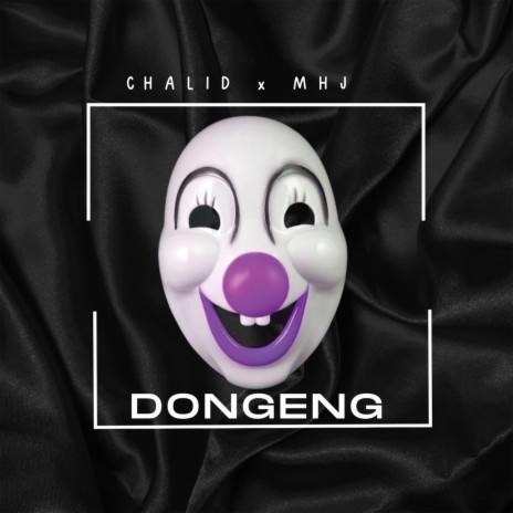 Dongeng ft. MHJ | Boomplay Music