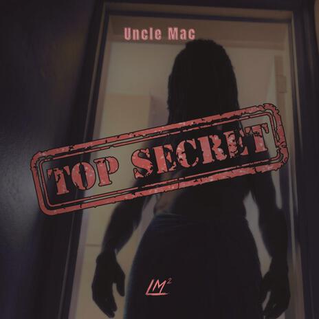 Top Secret | Boomplay Music