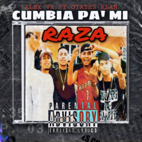 Cumbia Pa Mi Raza | Boomplay Music