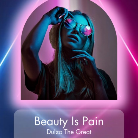 Beauty Is Pain | Boomplay Music