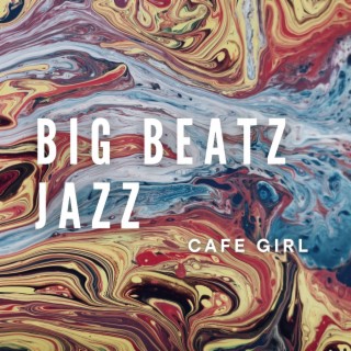 Big Beatz Jazz