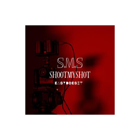 S.M.S. | Boomplay Music