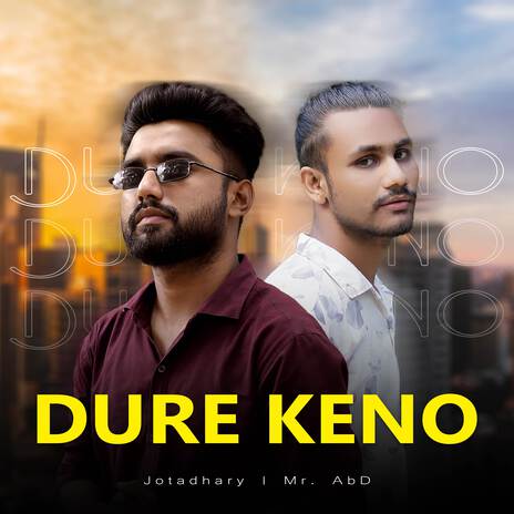 Dure Keno ft. Mr. AbD | Boomplay Music