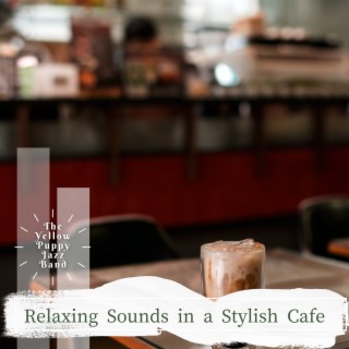 Relaxing Sounds in a Stylish Cafe