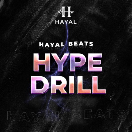 Hype Drill | Boomplay Music