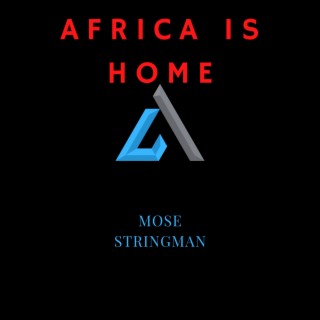 Africa Is Home