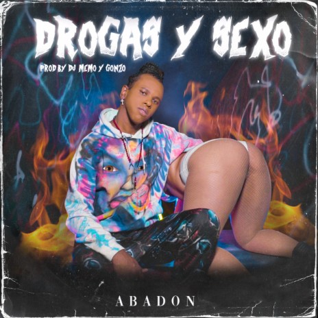 DROGAS Y SEXO | Boomplay Music