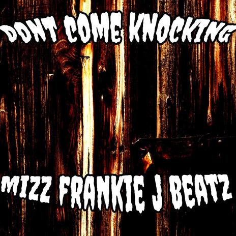 Dont Come Knocking