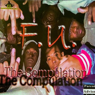 F.U. The Compulation