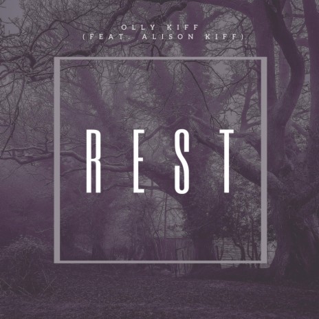 Rest ft. Alison Kiff