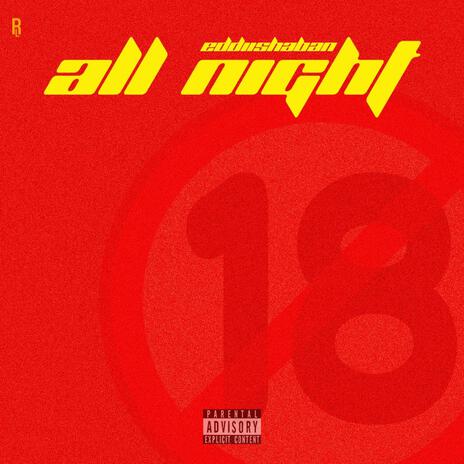 All Night | Boomplay Music